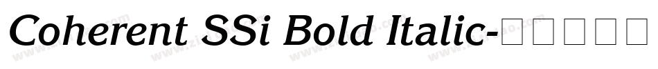 Coherent SSi Bold Italic字体转换